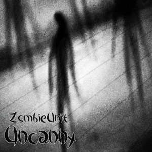 Обложка для ZombieUnit - Uncanny