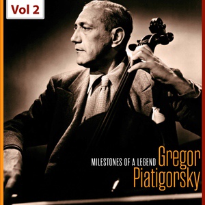 Обложка для Gregor Piatigorsky - Cello Concerto In B Minor, Op. 104: 2. Adagio Ma Non Troppo