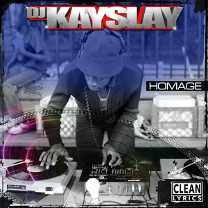 Обложка для DJ Kay Slay - Homage