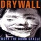 Обложка для Drywall - Highway Song