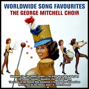 Обложка для The George Mitchell Choir - The Ox Driver's Song