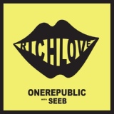 Обложка для OneRepublic, Seeb - Rich Love