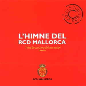 Обложка для Albert Klein, Toni Maldonado - Himne Oficial del RCD Mallorca