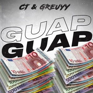 Обложка для CT & GREUYY - Guap