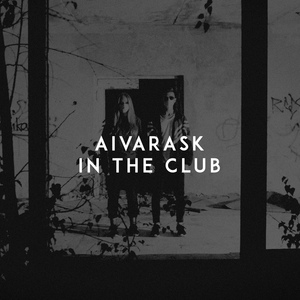 Обложка для Aivarask - In the Club
