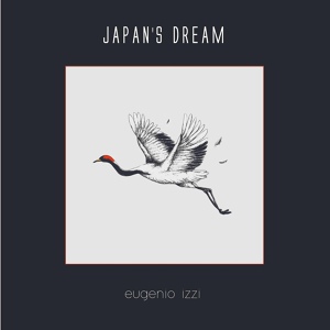 Обложка для eugenio izzi - Japan's Dream