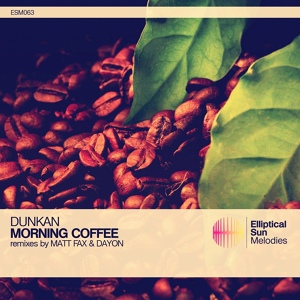 Обложка для Dunkan - Morning Coffee