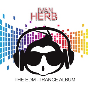 Обложка для Ivan Herb - Trance of Soul