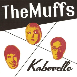 Обложка для The Muffs - I Don't Like You