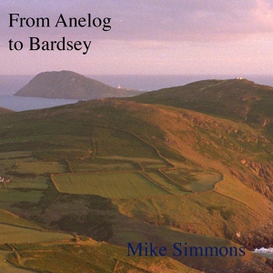 Обложка для Mike Simmons - Footsteps to Bardsey