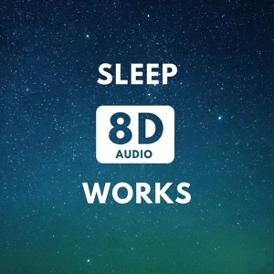 Обложка для 8D Sleep Dreamcatcher - Sleep 8D Audio Works