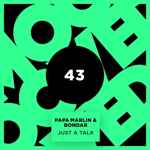 Обложка для Papa Marlin, Bondar - Just a Talk