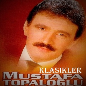 Обложка для Mustafa Topaloğlu - Sensin Yar