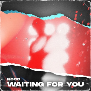 Обложка для NOCO - Waiting for You