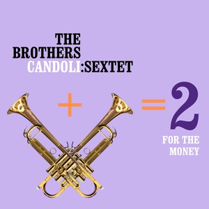 Обложка для The Brothers Candoli Sextet - Soak Yo' Sally