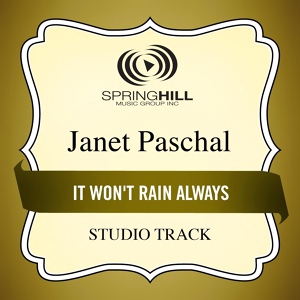 Обложка для Janet Paschal - It Won't Rain Always