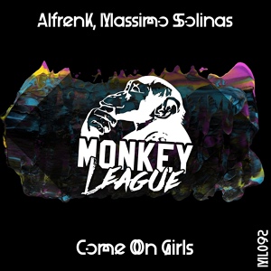 Обложка для Alfrenk, Massimo Solinas - Come on Girls