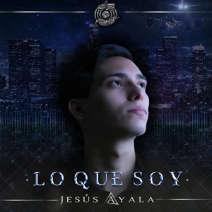 Обложка для Jesús Ayala - Lo Que Dejaste en Mí