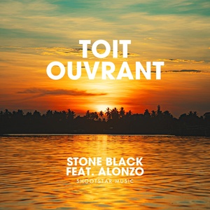 Обложка для Stone Black feat. Alonzo - Toit Ouvrant