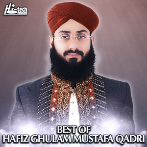 Обложка для Hafiz Ghulam Mustafa Qadri - Nabi Sohna