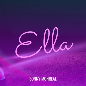 Обложка для Sonny Monreal - Ella