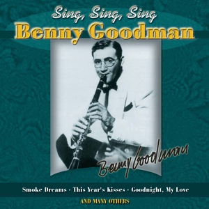 Обложка для Benny Goodman - Swing Low, Sweet Chariot