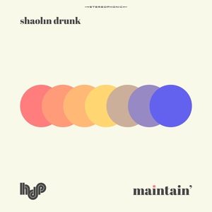 Обложка для Shaolin Drunk - Circles