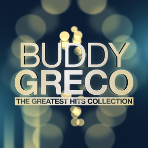 Обложка для Buddy Greco - Blame It On My Youth