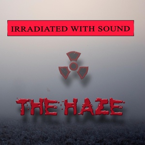 Обложка для Irradiated with Sound - Ангел Мой