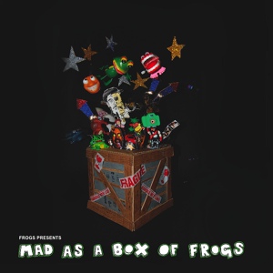 Обложка для Freddyfrogs - Mad As A Box Of Frogs