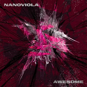 Обложка для Nanoviola - Awesome