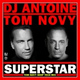 Обложка для DJ Antoine, Tom Novy - Superstar