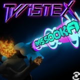 Обложка для Twistex - Bassooka