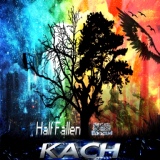 Обложка для Kach - Half Fallen