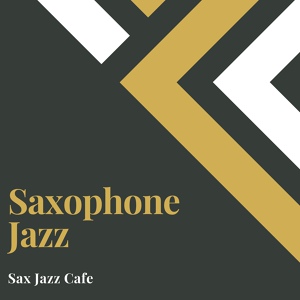 Обложка для Saxophone Jazz - Instrumental Sax Jazz