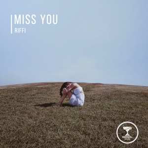 Обложка для Riffi - Miss You