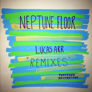 Обложка для Lucas Arr - Neptune Floor