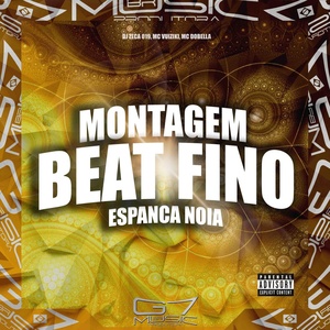 Обложка для DJ Zeca 019, MC Vuiziki, MC DOBELLA - Montagem Beat Fino Espanca Noia