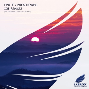Обложка для M3R-T - Breathtaking (Kiyoi & Eky Remix)