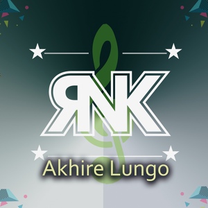 Обложка для RNK - Akhire Lungo