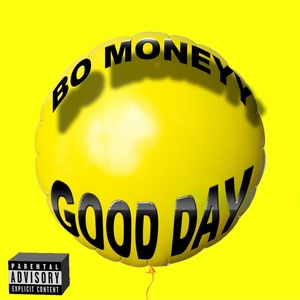 Обложка для Bo Moneyy - Good Day