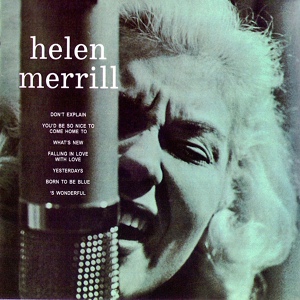 Обложка для Helen Merrill - Yesterdays