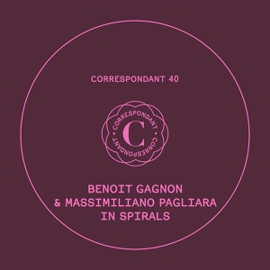 Обложка для Benoit Gagnon, Massimiliano Pagliara - In Spirals