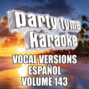 Обложка для Party Tyme Karaoke - La Dificil (Made Popular By Bad Bunny) [Vocal Version]