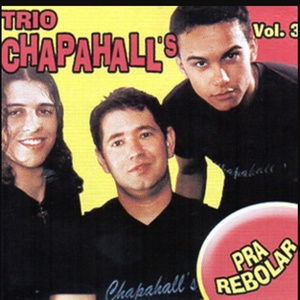 Обложка для Trio Chapahall's - Você e Eu