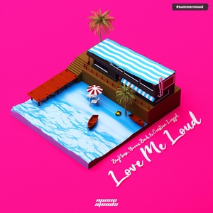 Обложка для BigNoise, Yvvan Back, Cristina Lizzul - Love Me Loud