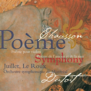 Обложка для François Le Roux, Orchestre symphonique de Montréal, Charles Dutoit - Chausson: Poème de l'amour et de la mer - 3. La mort de l'amour