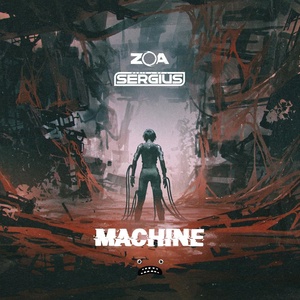 Обложка для ZOA, MusicBySergius - Machine