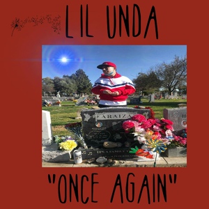 Обложка для Lil Unda - Once Again