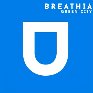 Обложка для Breathia - Green City